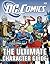 DC Comics Ultimate Character Guide