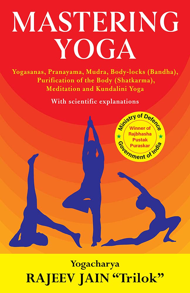 Mastering Yoga by Rajeev Jain Trilok