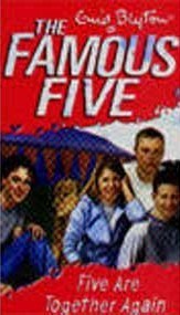 Five Are Together Again by Enid Blyton