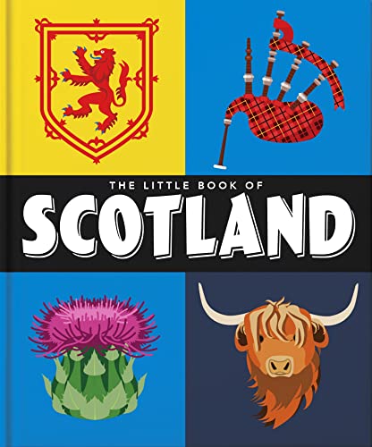 The Little Book of Scotland: Wit, Whisky and Wisdom by Orange Hippo!