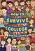 How to Survive College