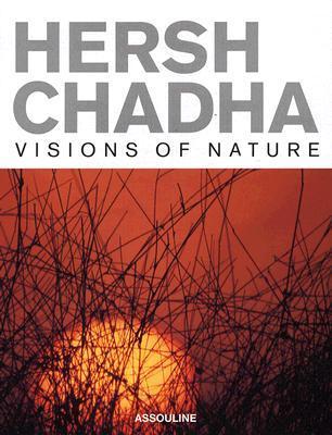 Hersh Chadha: Visions of Nature