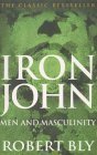 Iron John by Robert Bly