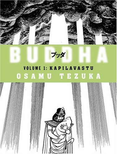 Buddha, Vol. 1: Kapilavastu by Tezuka Osamu