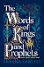 The Words of Kings and Prophets by Shauna Lawless
