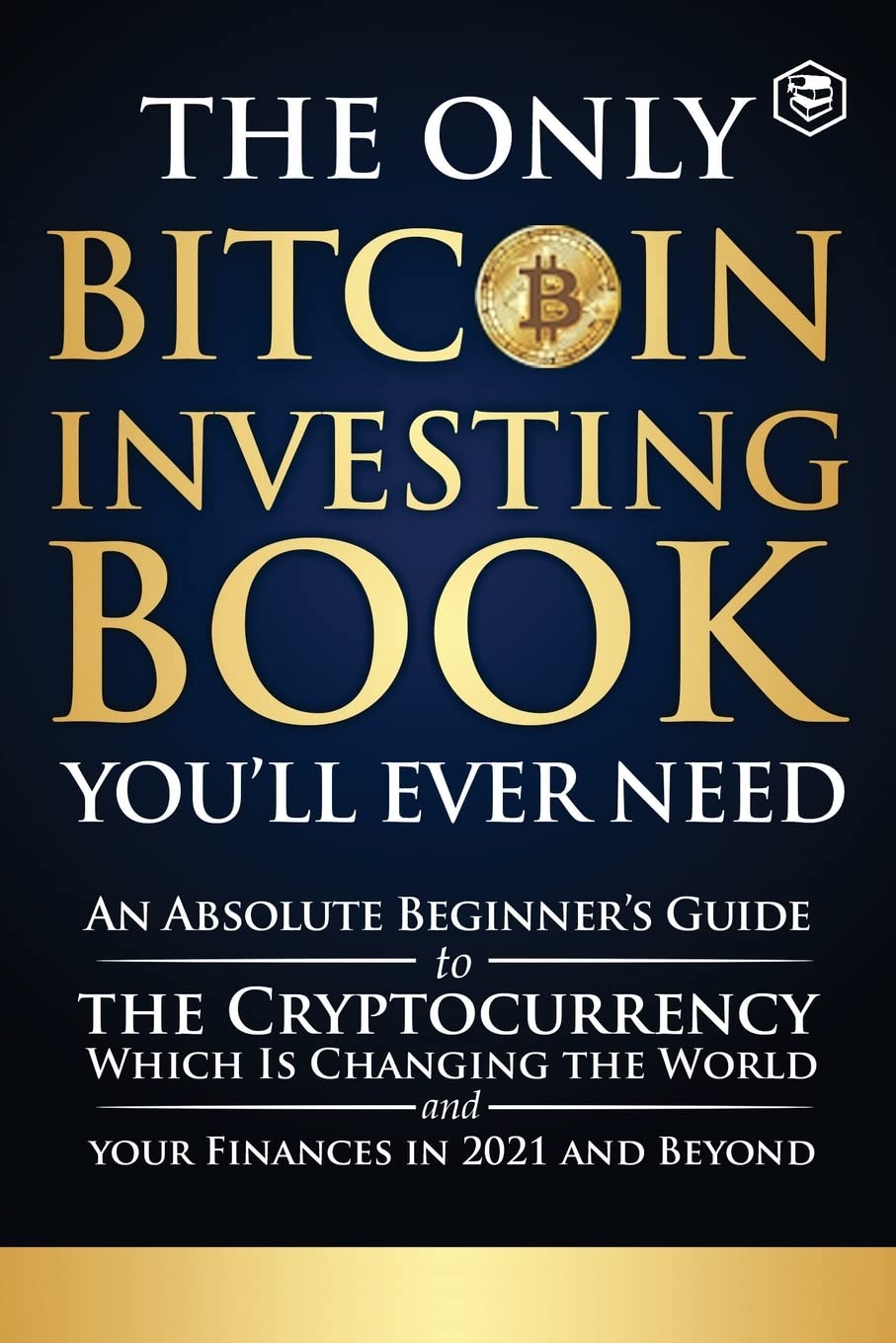Only Bitcoin Investing Book Youll Ever Need