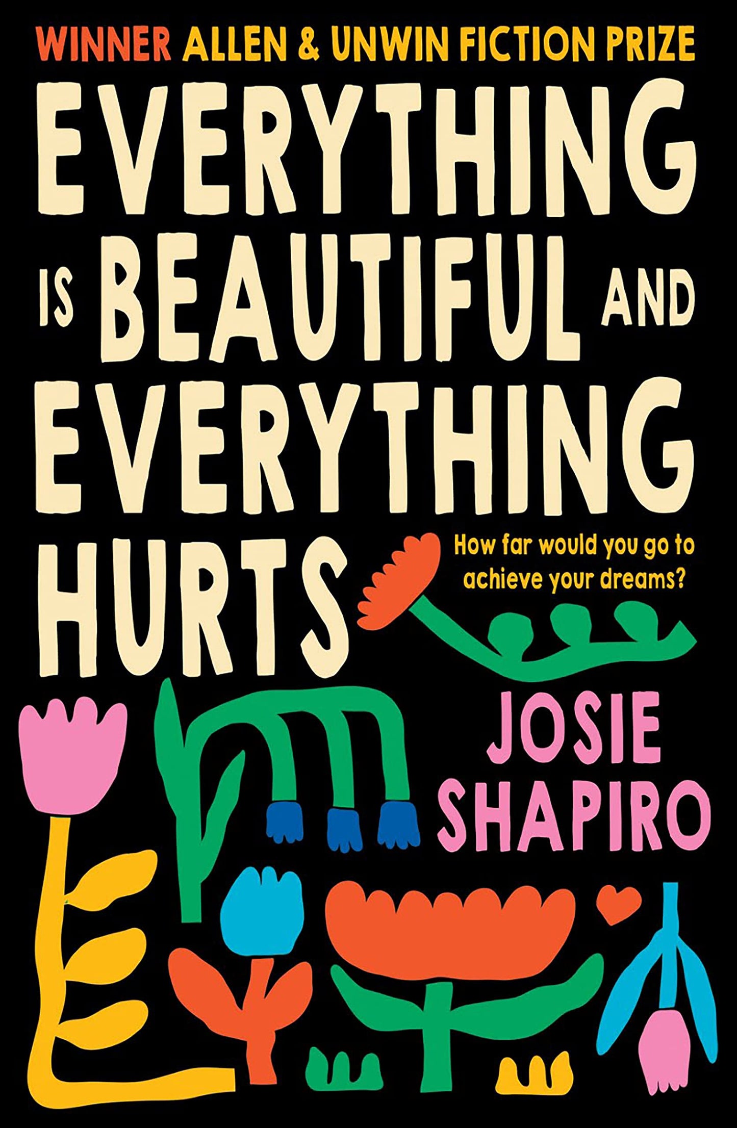 Everything Is Beautiful and Everything Hurts
