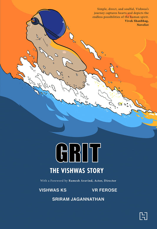 HACHETTE INDIA Grit: The Vishwas Story by Ferose, Vr And Jagannathan, Sriram Ks Vishwas