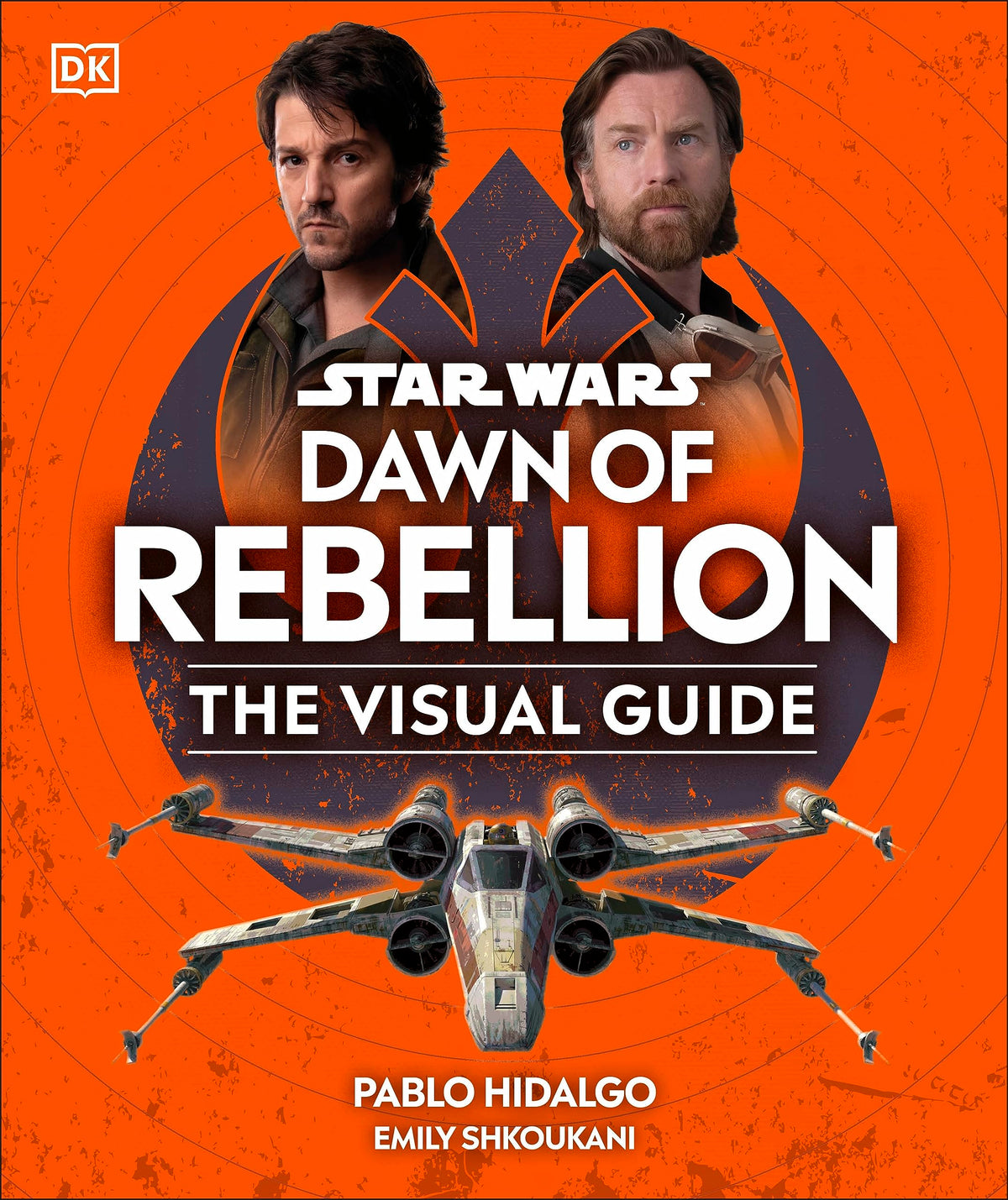 Star Wars: Dawn of Rebellion: The Visual Guide