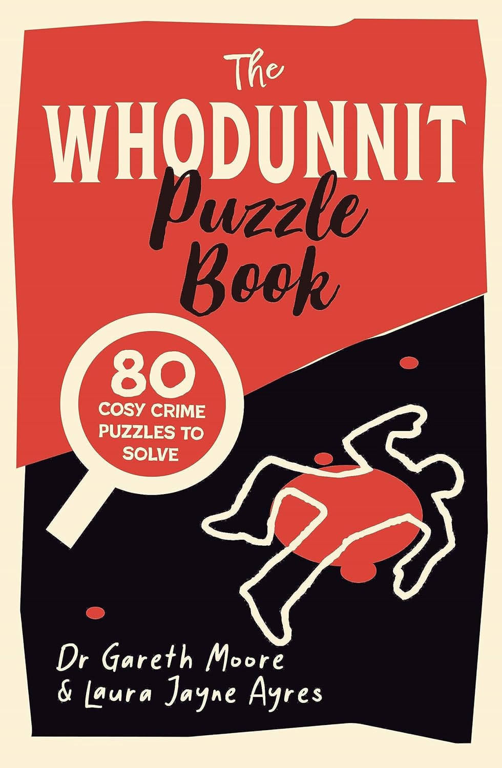 Michael OMara Books Ltd The Whodunnit Puzzle Book 80 Cosy Crime Puzzles to Solve (Crime Puzzle Books).