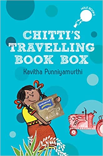 Chitti’s Travelling Book Box by Kavitha Punniyamurthi