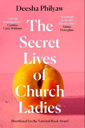 The secret lives of church ladies by Deesha Philyaw