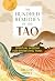 The Hundred Remedies of the Tao: Spiritual Wisdom for Interesting Times