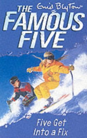 Five Get Into a Fix by Enid Blyton
