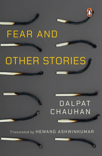 Fear and Other Stories by Dalpat Chauhan