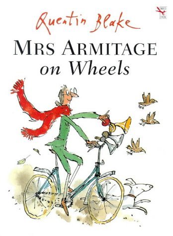 Mrs. Armitage on Wheels by Quentin Blake