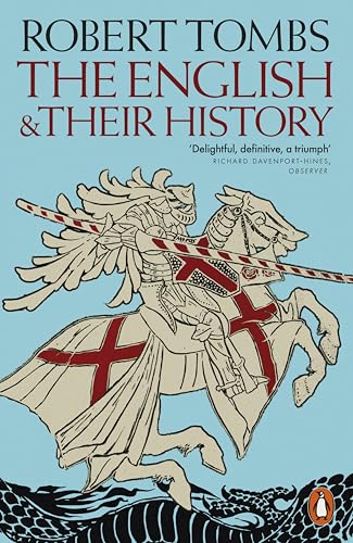 The English and their History: Updated with two new chapters