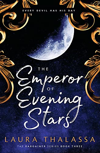 Emperor of Evening Stars