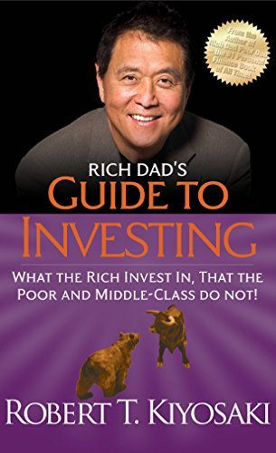 Rich Dad's Guide to Investing by Kiyosaki Robert T.