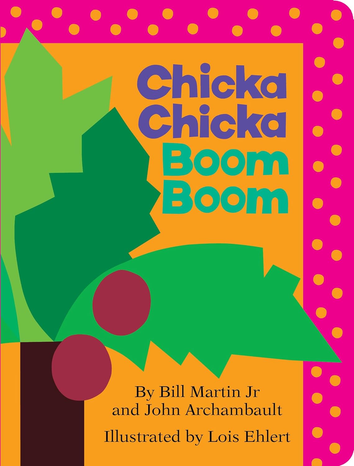 Chicka Chicka Boom Boom by Nill