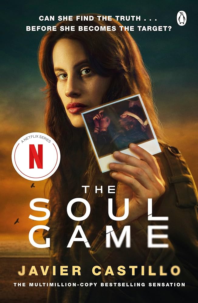The Soul Game by Javier Castillo
