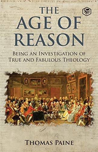 THE AGE OF REASON - THOMAS PAINE