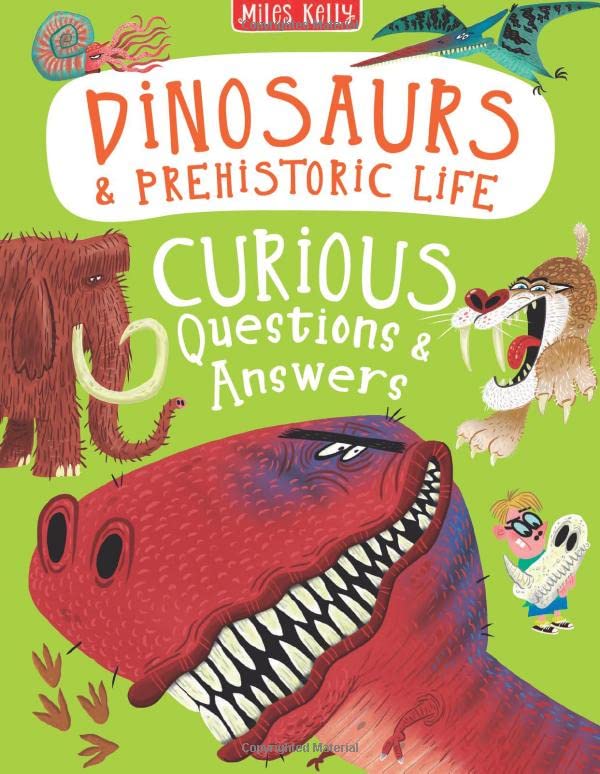 Dinosaurs & Prehistoric Life: Curious Questions & Answers