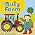 Ladybird lift-the-flap book: Busy Farm