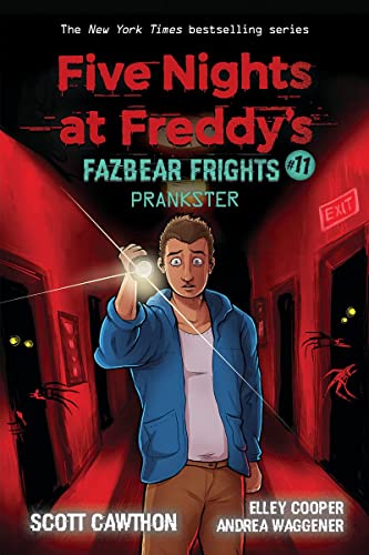 Prankster by Elley Cooper And Andrea Waggener Scott Cawthon