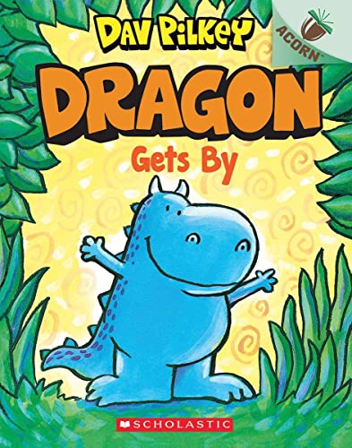 DRAGON #3: DRAGON GETS BY