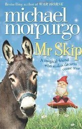 Mr Skip by Michael Morpurgo
