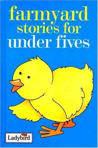 Farmyard Stories for Under Fives