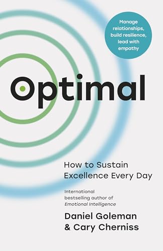 Optimal: How to Perform at Your Best and Create Emotionally Intelligent Organisations and Teams