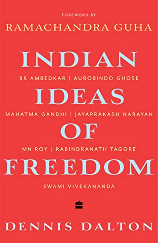 Indian Ideas of Freedom
