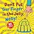 Don't Put Your Finger in the Jelly, Nelly (30th Anniversary Edition) PB
