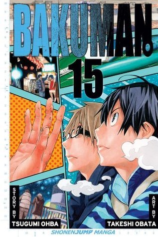 Bakuman, Volume 15: Encouragement and Feelings