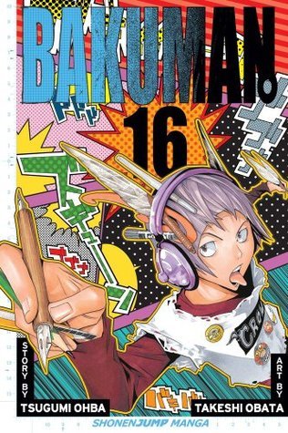 Bakuman, Volume 16: Rookie and Veteran