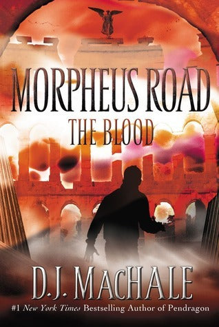 The Blood (3) by D J Machale