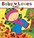 Baby Loves Fall!: A Karen Katz Lift-the-Flap Book