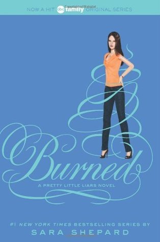 Burned by Sara Shepard