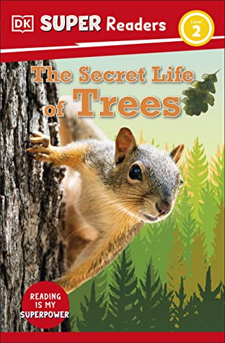 DK Super Readers Level 2 The Secret Life of Trees by Dk