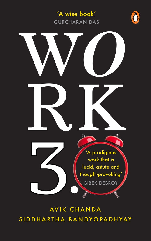 Work 3.0 by Avik Chanda & Siddhartha Bandyopadhyay