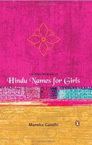 The Penguin Book of Hindu Names for Girls