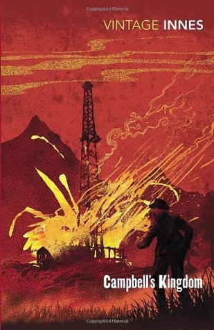 Campbell's Kingdom by Hammond Innes