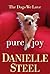 Pure Joy: The Dogs We Love