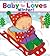 Baby Loves Winter!: A Karen Katz Lift-the-Flap Book