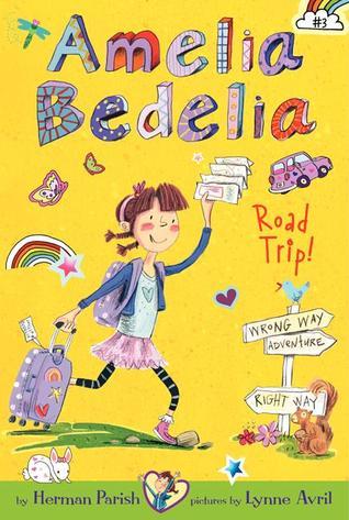 Amelia Bedelia Road Trip! by Herman Parish
