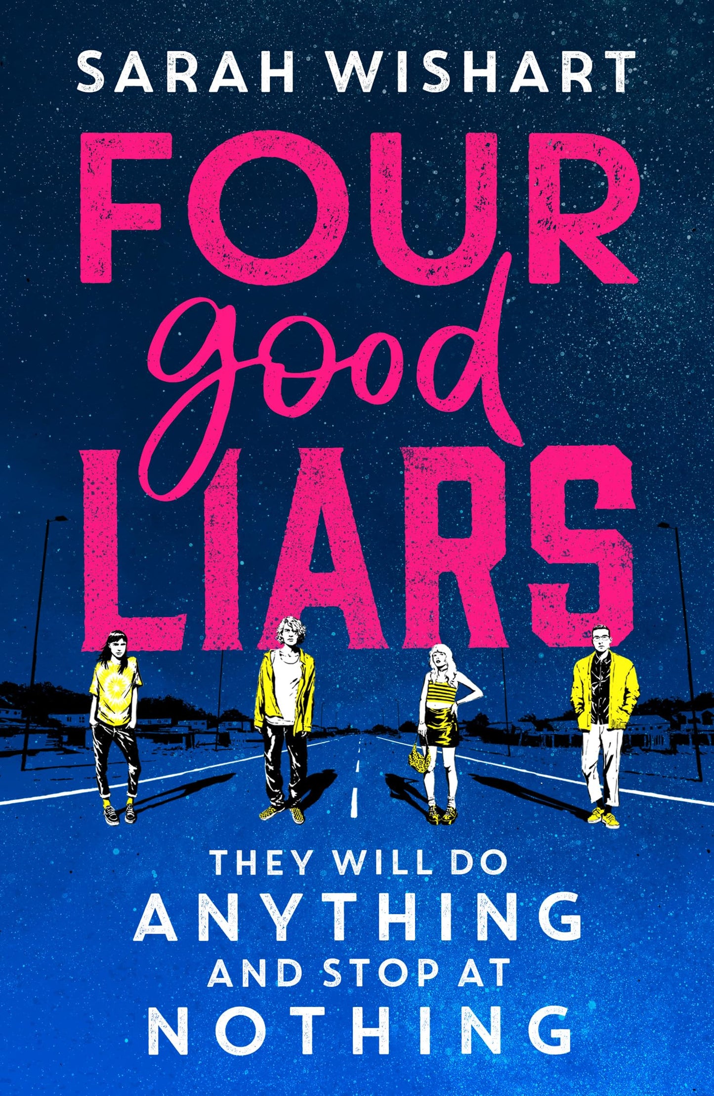 Four good liars by Sarah Wishart