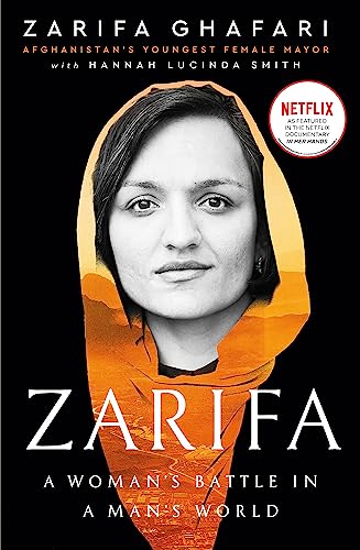 Virago Zarifa. by Zarifa Ghafari & Hannah Lucinda Smith