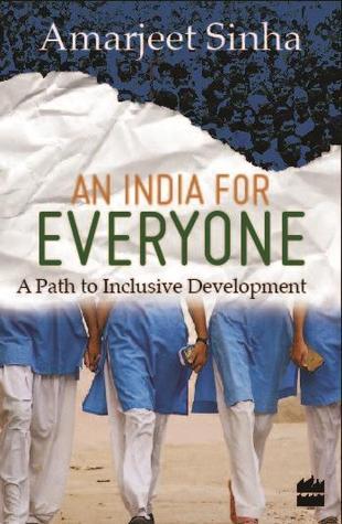 An India For Everyone by Amarjeet Sinha